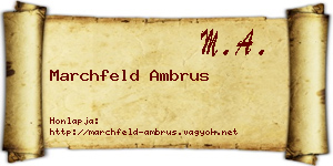 Marchfeld Ambrus névjegykártya